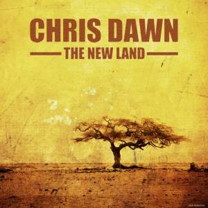 Cover von Chris Dawn - The New Land
