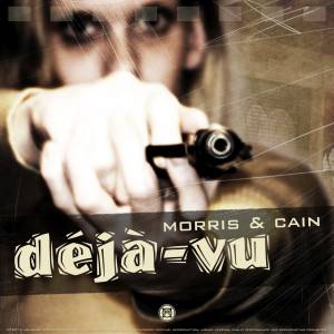 Cover von Morris & Cain - Deja-vu